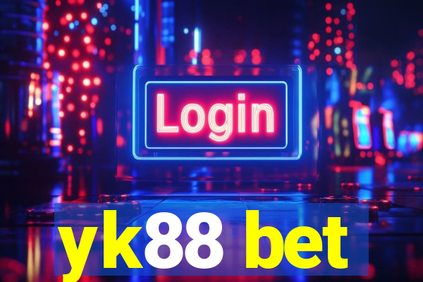 yk88 bet